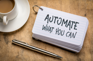 Automate What You Can